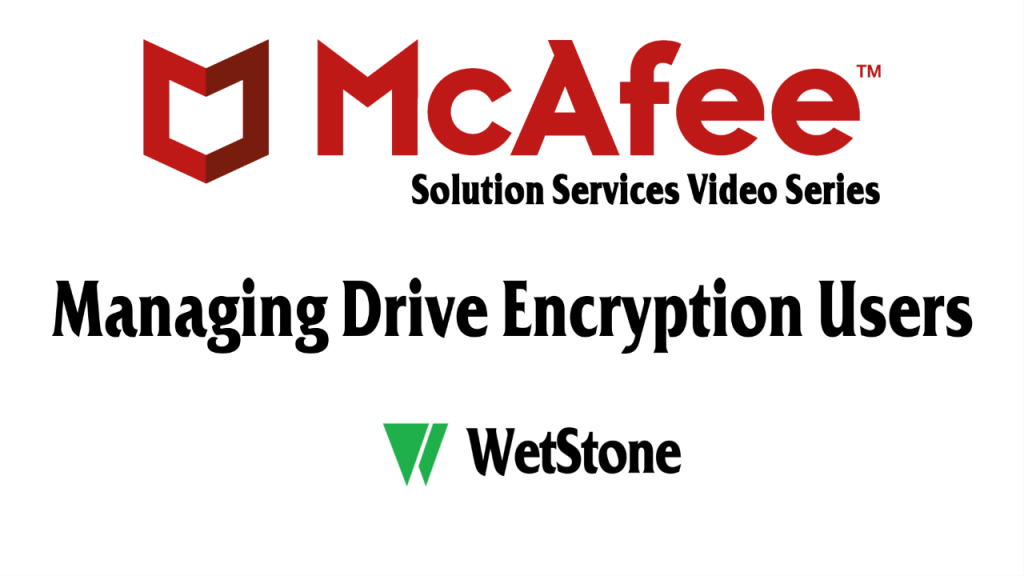 Managing Drive Encryption Users