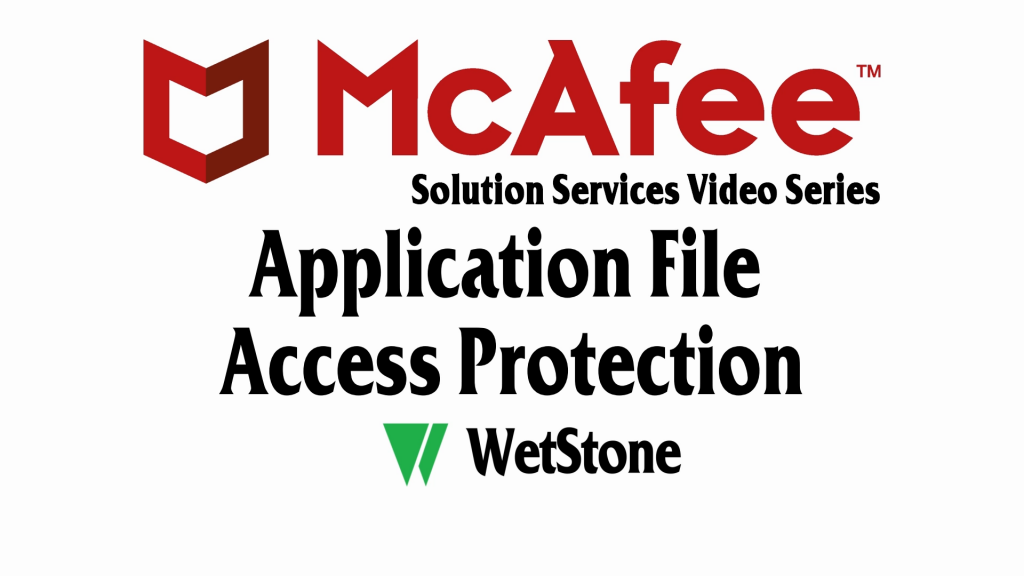 Application File Access Protection Rules in McAfee DLP