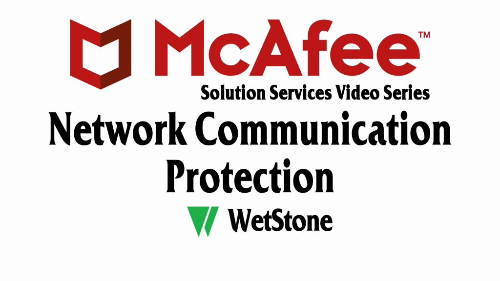 Network Communication Protection in McAfee DLP