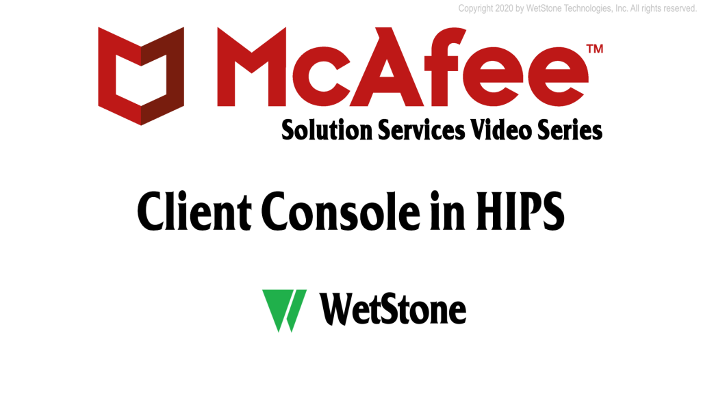 Client Console in HIPS