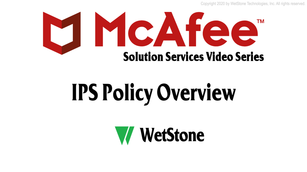 IPS Policy Overview