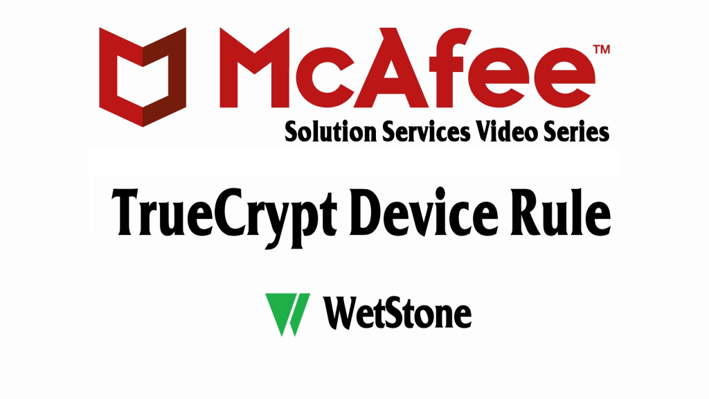 DLP TrueCrypt Device Rule