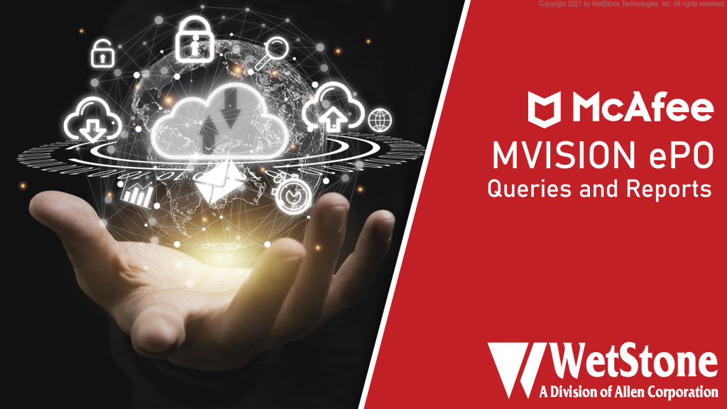 MVISION ePO Queries and Reports