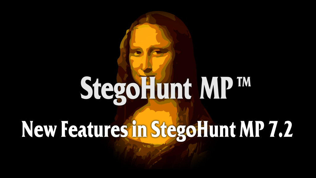 StegoHunt MP: New Features in SHMP 7.2